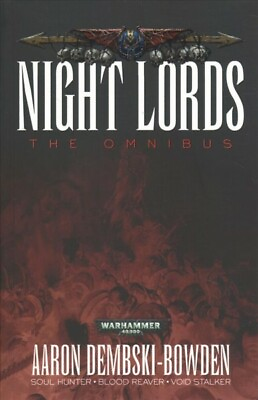 #ad Night Lords : The Omnibus Paperback by Dembski Bowden Aaron Brand New Fre...
