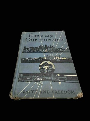 #ad These Are Our Horizons Faith And Freedom Book 1945 Hardcover Catholic University
