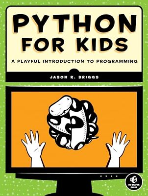 #ad Python for Kids: A Playful Introduction To Programming