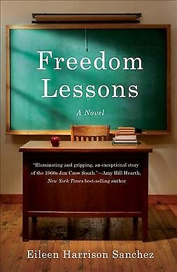 #ad Freedom Lessons Paperback by Sanchez Eileen Harrison Brand New Free shipp...