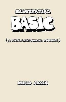 #ad Illustrating BASIC A Simple Programming Language Paperback ACCEPTABLE