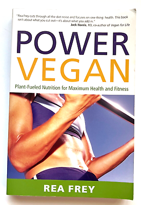 #ad Power Vegan by Rea Frey *Like New *Paperback *Pictured