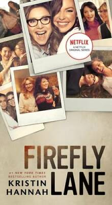 #ad Firefly Lane: A Novel Mass Market Paperback By Hannah Kristin GOOD