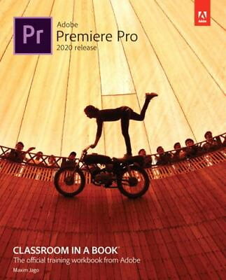#ad Adobe Premiere Pro Classroom in a Book 2020 Release by Jago Maxim