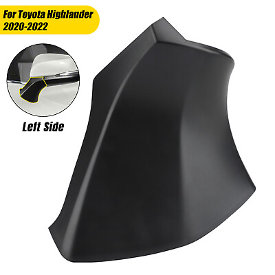 #ad For 2020 2022 Toyota Highlander Left Side Rearview Mirror Triangle Base Cover