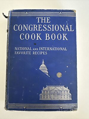 #ad Signed Vintage 1933 Congressional Cook Book: National amp; International Recipes