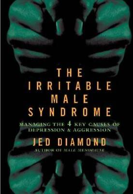 #ad The Irritable Male Syndrome: Managing the Four Key Causes of Depression a GOOD