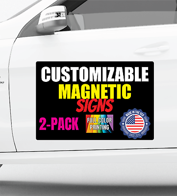 #ad 2 PACK 12x18 INCH CUSTOM CAR MAGNETS MAGNETIC AUTO TRUCK SIGNS MADE IN THE USA