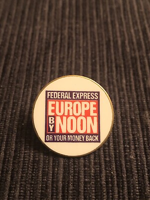 #ad Federal Express Lapel Emplye Metal Enamel Pin Europe By Noon Or Your Money FedEx