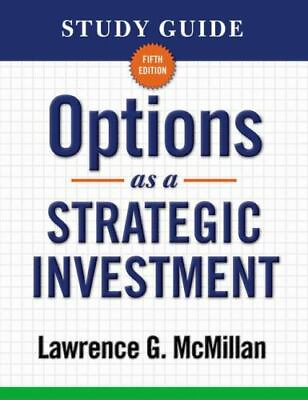 #ad Study Guide for Options as a Strategic Investment 5th Edi. 0735204640