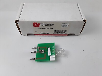 NEW Federal Signal 439290 95 Repl Flash TUBE 551 HD Fast Free Shipping