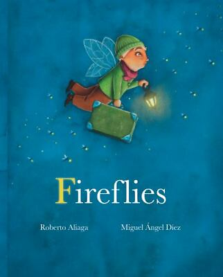 #ad Fireflies 9788416733545 hardcover Roberto Aliaga