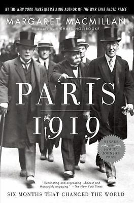 #ad Paris 1919: Six Months That Changed the World by MacMillan Margaret