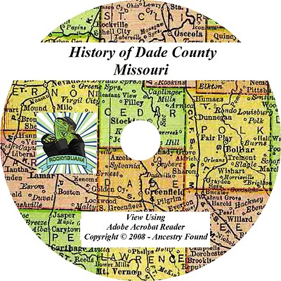 #ad 1917 History amp; Genealogy of Dade County Missouri MO Greenfield