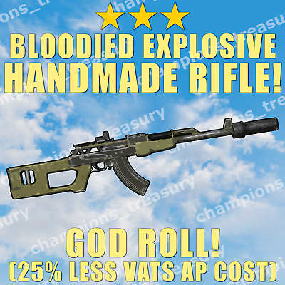#ad #ad PC ⭐⭐⭐ Bloodied Explosive HANDMADE RIFLE 25% Less VATS AP COST GOD ROLL ⭐⭐⭐