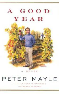 #ad #ad A Good Year Hardcover By Mayle Peter GOOD