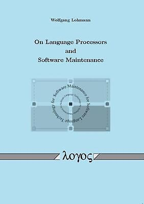 #ad On Language Processors and Software Maintenance by Wolfgang Lohmann English Pa