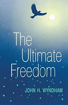 #ad The Ultimate Freedom english Paperback John H. Wyndham