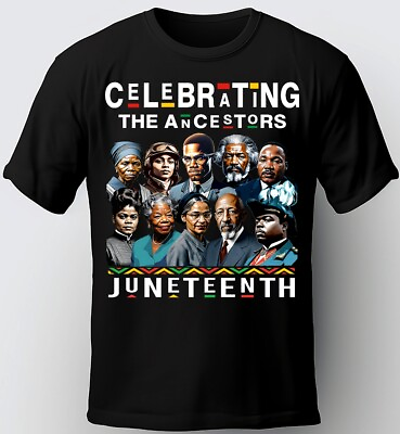 #ad Juneteenth Freedom Black History Tee THE ANCESTORS TEES. JUNETEENTH T SHIRTS