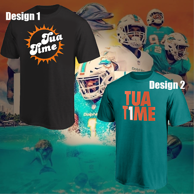#ad Miami Dolphins Tua Tagovailoa quot;Tua Timequot; Shirt