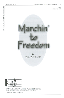 #ad Marchin#x27; To Freedom Sheet Music SATB Chorus Piano 2003 Dilworth