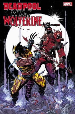 #ad NEW DEADPOOL and WOLVERINE WWIII #1 Marvel 2024 NM Multiple CVRs Available