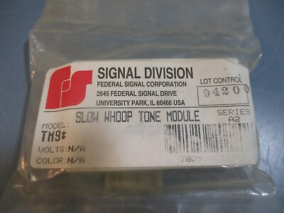 #ad Federal Signal Corporation Slow Whoop Tone Module TM9* Series A2 NEW