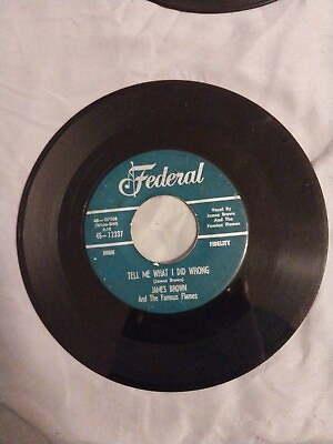 #ad #ad JAMES BROWN FEDERAL 1ST PRESS TELL ME WHAT I DID WRONG TRY ME G7257 12337