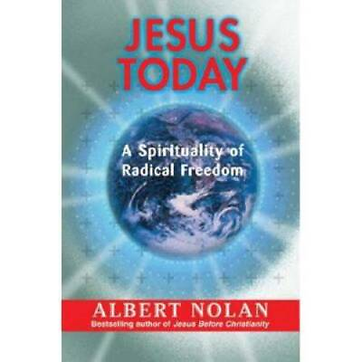 #ad Jesus Today: A Spirituality of Radical Freedom Paperback GOOD