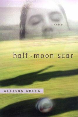 #ad Half Moon Scar by Green Allison