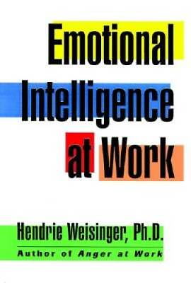 #ad Emotional Intelligence at Work Hardcover By Weisinger Ph.D. Hendrie GOOD