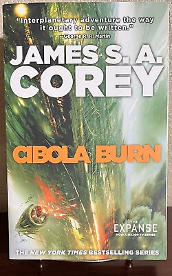 #ad Expanse #4: CIBOLA BURN by James S. A. Corey 2015 Trade Paperback