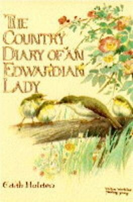 #ad The Country Diary of an Edwardian Lady by Holden Edith Hardback Book The Fast