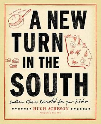 #ad A New Turn in the South: Southern Flavors Reinvented for Your Kitchen GOOD