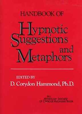 #ad Handbook of Hypnotic Suggestions Hardcover by Hammond Ph.D. D. Very Good