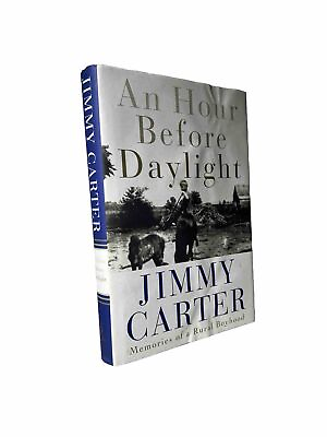 #ad President Jimmy Carter Signed Book An Hour Before Daylight Hardback