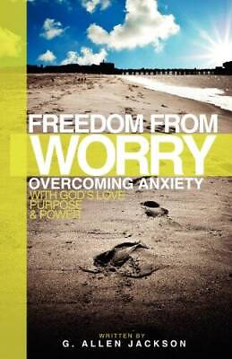 #ad Freedom from Worry: Overcoming Anxiety with Gods Love Pu ACCEPTABLE