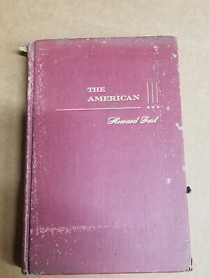 #ad The American by Howard Fast 1946 Hardcover First Edition Vintage