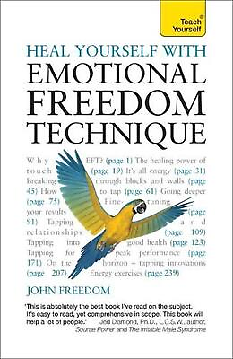 #ad Heal Yourself with Emotional Freedom Technique by John Freedom English Paperba