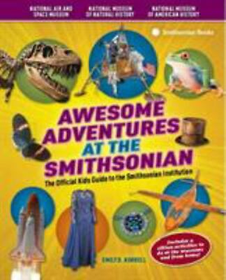 #ad Awesome Adventures at the Smithsonian: The Of 1588343499 spiral bound Korrell