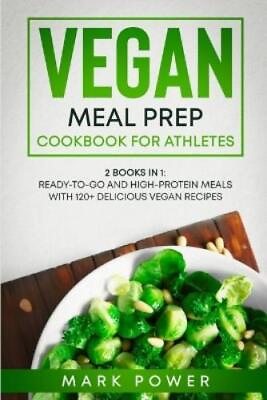 #ad Mark Power Vegan Meal Prep Cookbook for Athletes Paperback UK IMPORT