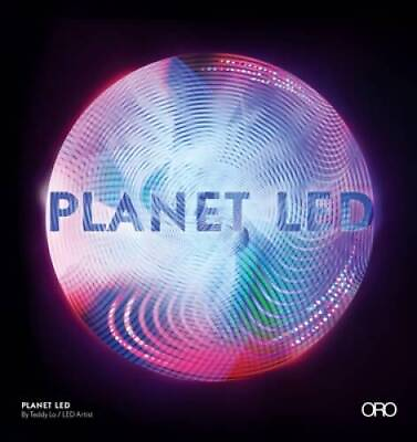#ad Planet LED: A New Spectral Paradigm Hardcover By Lo Teddy GOOD