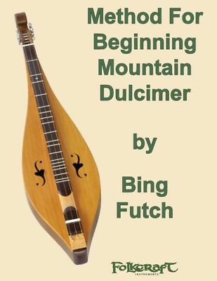 #ad Method For Beginning Mountain Dulcimer