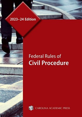 #ad Federal Rules Of Civil Procedure 2023 24 Edition Carolina Press NEW