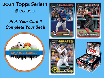 #ad 2024 Topps Series 1 Baseball Complete Your Set #176 350 You Pick Buy 5 Get 2