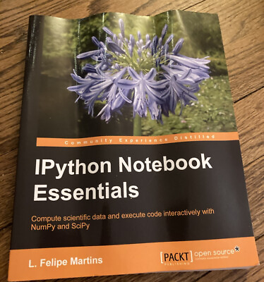 #ad Ipython Notebook Essential L Felipe Martins Python Programming Command Shell How