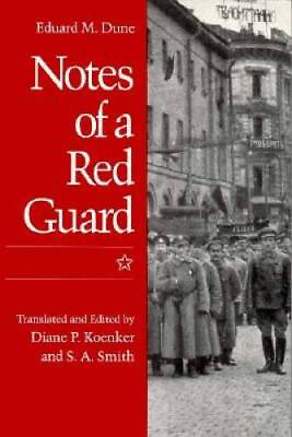 #ad #ad Notes of a Red Guard Paperback By Eduard Dune GOOD