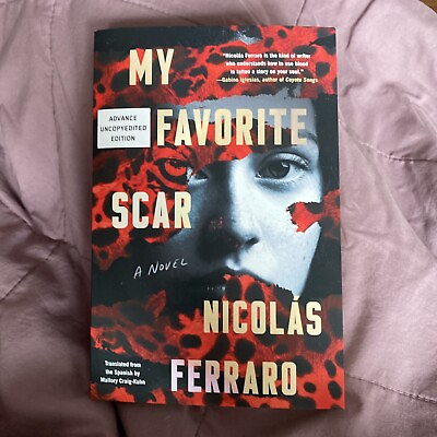 #ad My Favorite Scar by Nicolás Ferraro 2024 Paperback ARC NEW