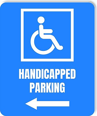 #ad Handicapped Parking left arrow Accessible metal outdoor sign PARKING SIGNAGE