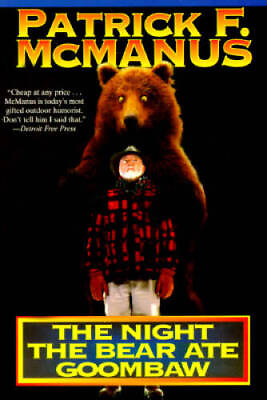 #ad The Night the Bear Ate Goombaw Paperback By McManus Patrick F. GOOD